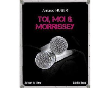 Toi, Moi & Morrissey (livre)