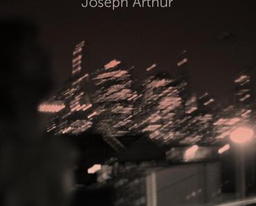 Joseph Arthur – Redemption City [2012]