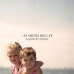 les soeurs boulay le poids des confettis 150x150 Les Soeurs Boulay   Le poids des confettis [2013]