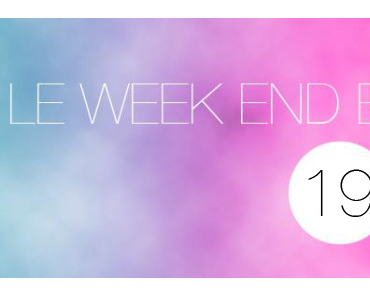 Les 3 images du weekend #19