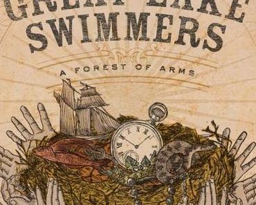 Great Lake Swimmers – A Forest Of Arms