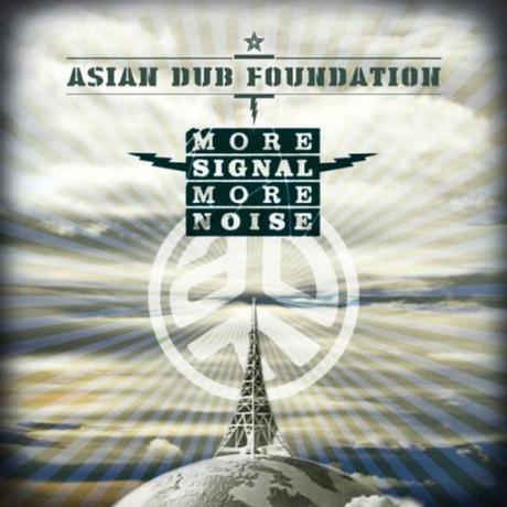 Asian_Dub_Foundation_-_More_Signal_More_Noise