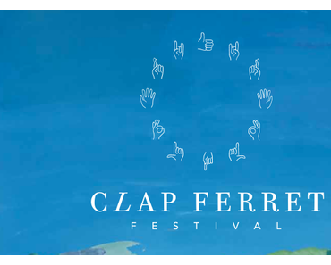 24h avec Clap Ferret Festival