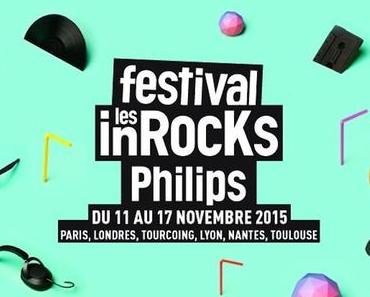 Festival les Inrocks Philips: ça commence !