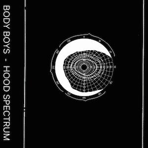 Body Boys - Hood Spectrum