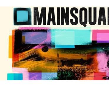 Main Square en approche!