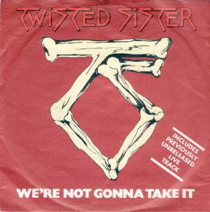 Dee Snider - We're Not Gonna Take It