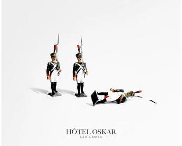 Les Lames – Hôtel Oskar