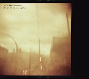 Catherine Graindorge / Hugo Race