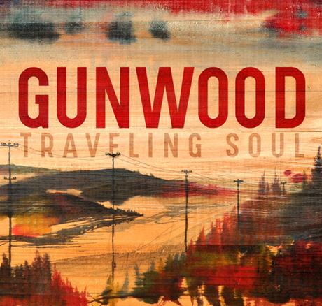 TRAVELING SOUL – GUNWOOD