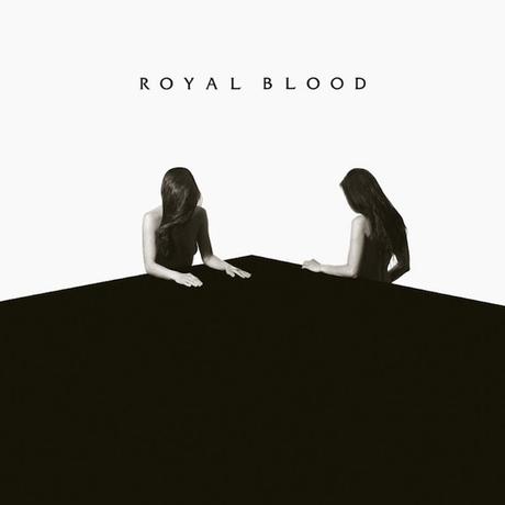 HOW DID WE GET SO DARK? – ROYAL BLOOD