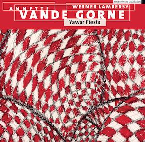 Annette Vande Gorne / Werner Lambersy