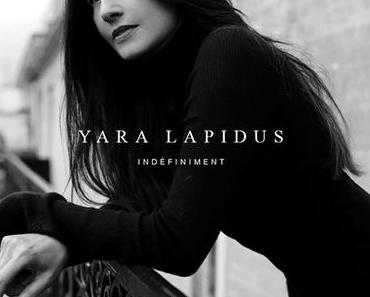 INDÉFINIMENT – YARA LAPIDUS
