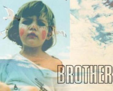 BROTHERS – BROTHERS