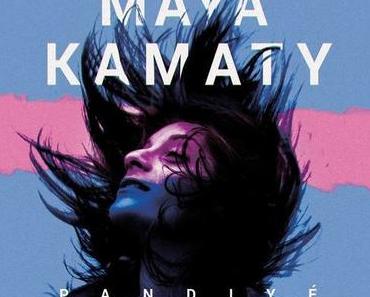 PANDIYÉ – MAYA KAMATY