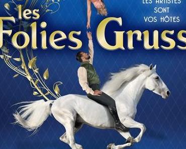 La compagnie Alexis Gruss relance les Folies Gruss à Paris dès le 17/10/2020