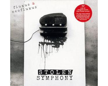 Fluxus & Neofluxus / Stolen Symphony